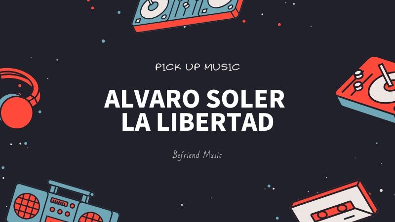 イタリアで大人気の夏男がやってきた!「Alvaro Soler - La Libertad」